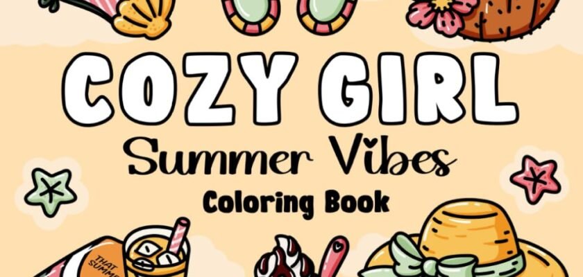 Embrace Serenity: A Review of the Cozy Girl Summer Vibes Coloring Book