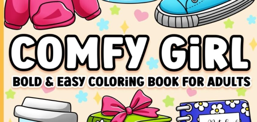 Unwind in Style: A Review of the Bold and Easy Coloring Book for the Cozy Creative Woman