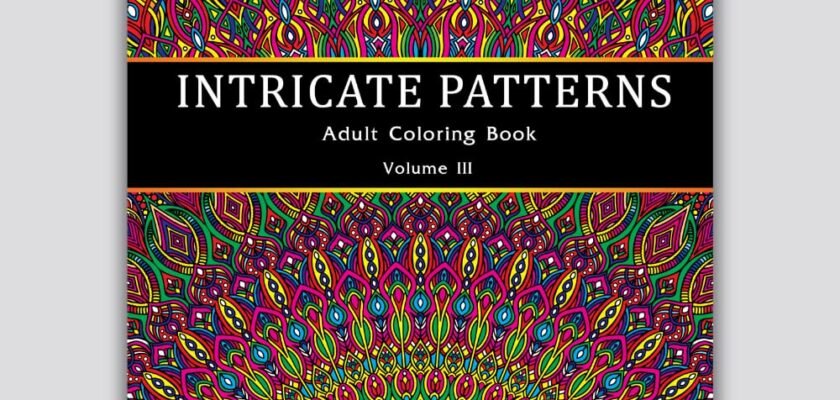 Unleashing Creativity: A Dive into the Mesmerizing World of Intricate Patterns Volume III