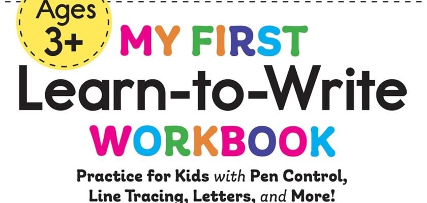 Unlocking Little Hands: A Review of My First Learn-to-Write Workbook