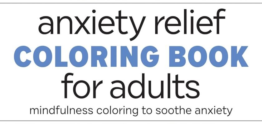 Finding Calm: A Dive into the Transformative Power of the Anxiety Relief Coloring Book