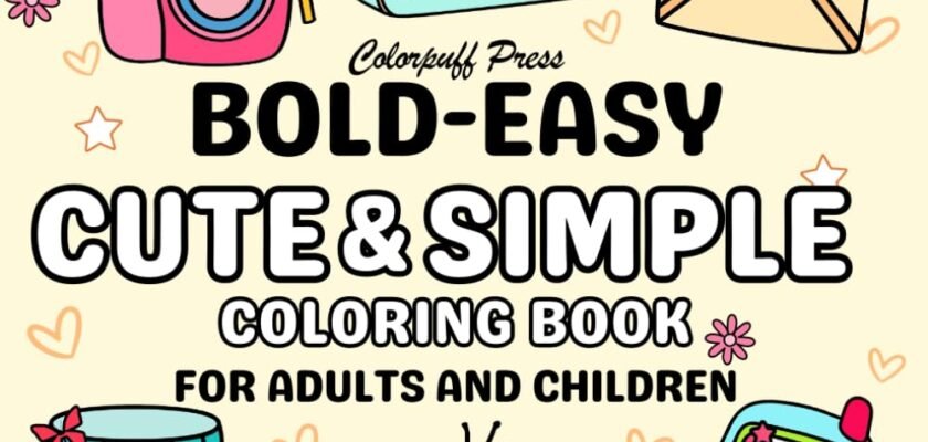 Unleashing Creativity: A Journey Through Bold and Easy Coloring Adventures